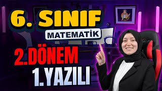 6.Sınıf Matematik 2.Dönem 1.Yazılı Almayan Kalmasın