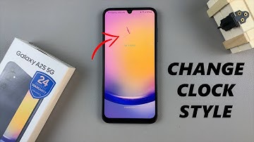How To Change Lock Screen Clock Style On Samsung Galaxy A25 5G