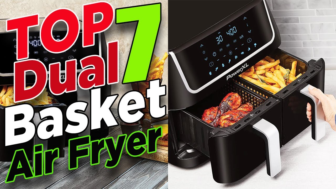 ✌️ Top 7 Best Dual Basket Air Fryer 📢 Dual Basket Air Fryer Reviews 