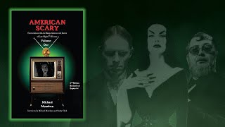 Tv Horror Hosts Resurrected American Scary With Michael Monahan