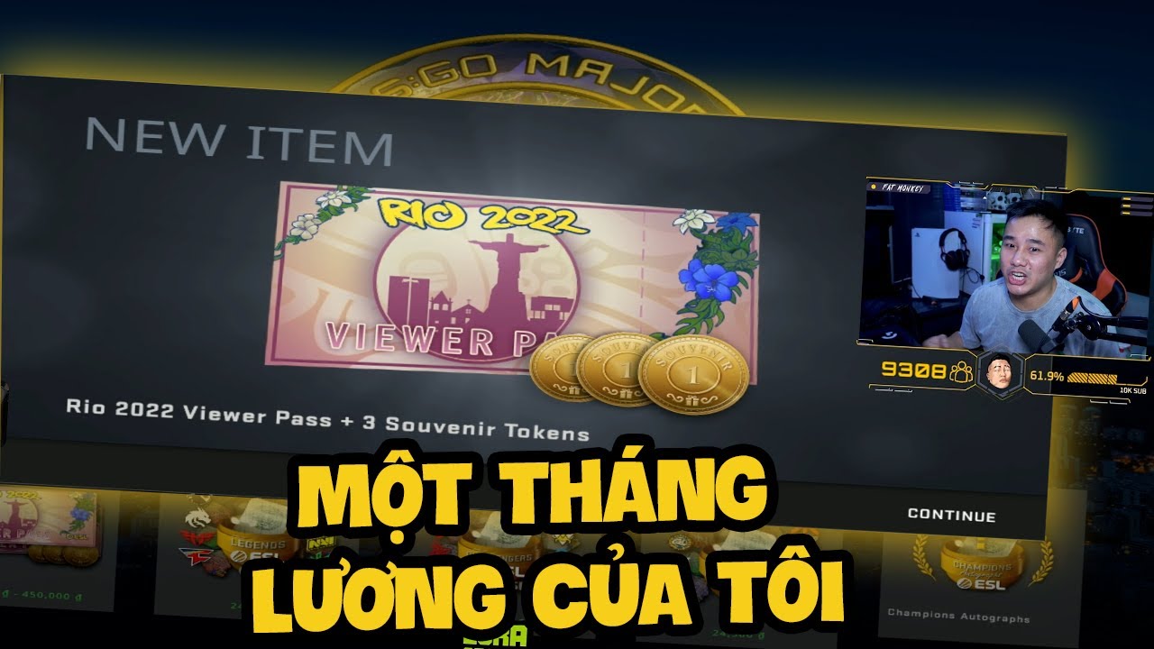 TÔI ĐÃ ĐẦU TƯ 1 THÁNG LƯƠNG ĐỂ MUA VIEWER PASS MAJOR CS:GO RIO 2022 ...