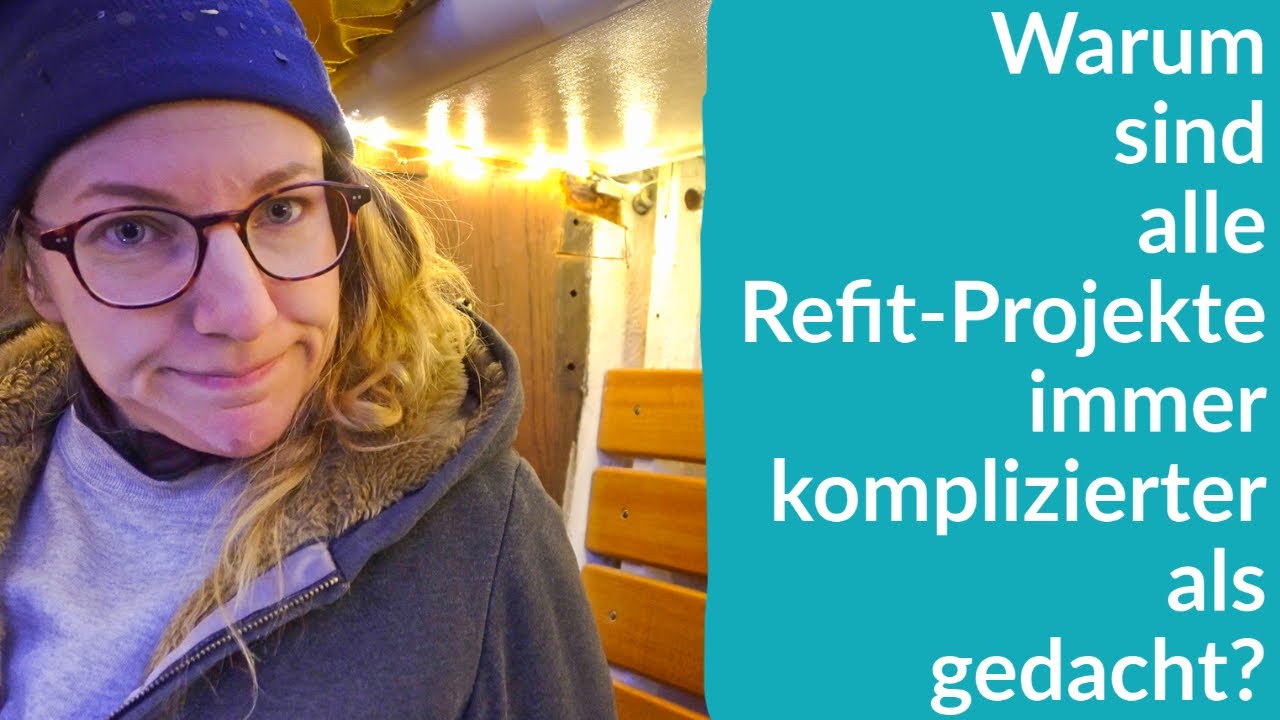 KENNT IHR DAS? 😭 Wenn aus einem simplen Bootsprojekt ein riesiges wird. ⛵ [REFIT]