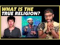 Which Is The True Religion (Proof) - REACTION