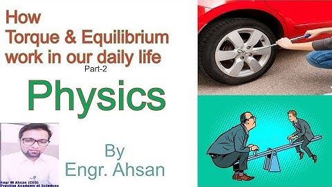 Equilibrium || Types of Equilibrium || Conditions of Equilibrium || Physics Class 11 || O & Levels