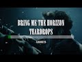 Bring Me the Horizon - Teardrops - Karaoke (26) [Instrumental]