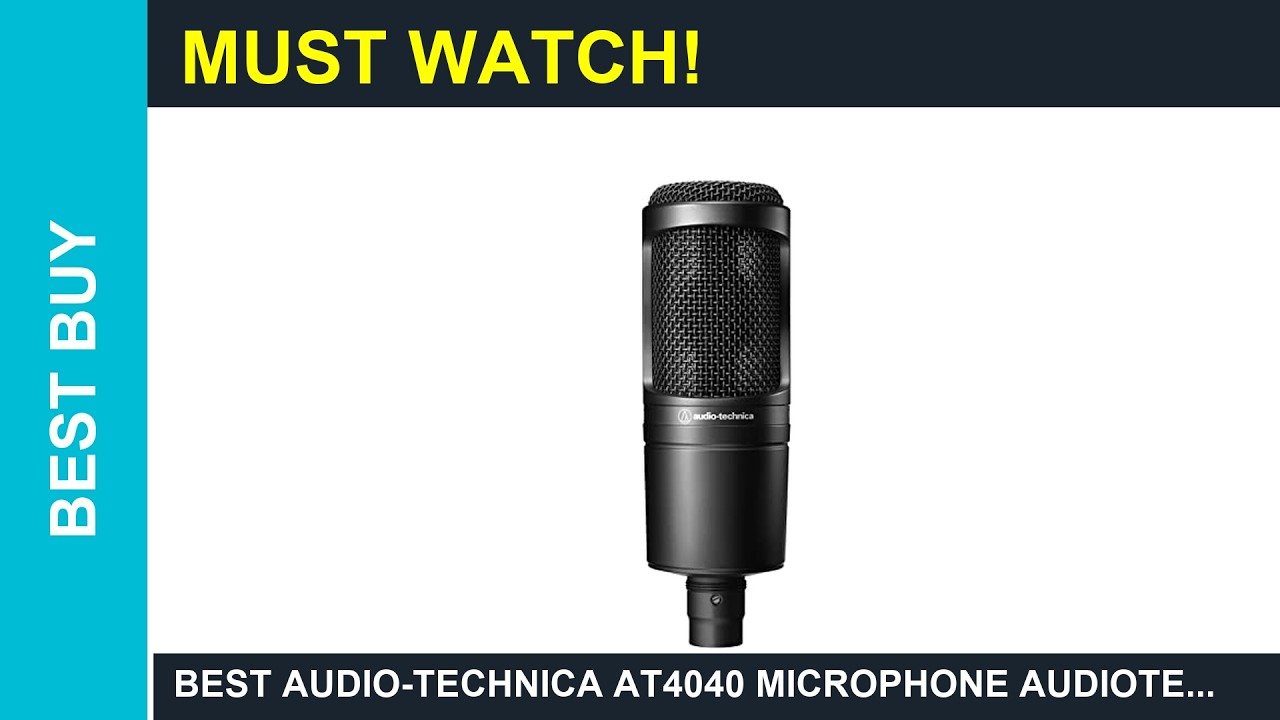 Best Audio-Technica AT4040 microphone AudioTechnica AT2020
