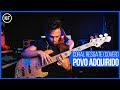 POVO ADQUIRIDO | BASS COVER | CORAL RESGATE