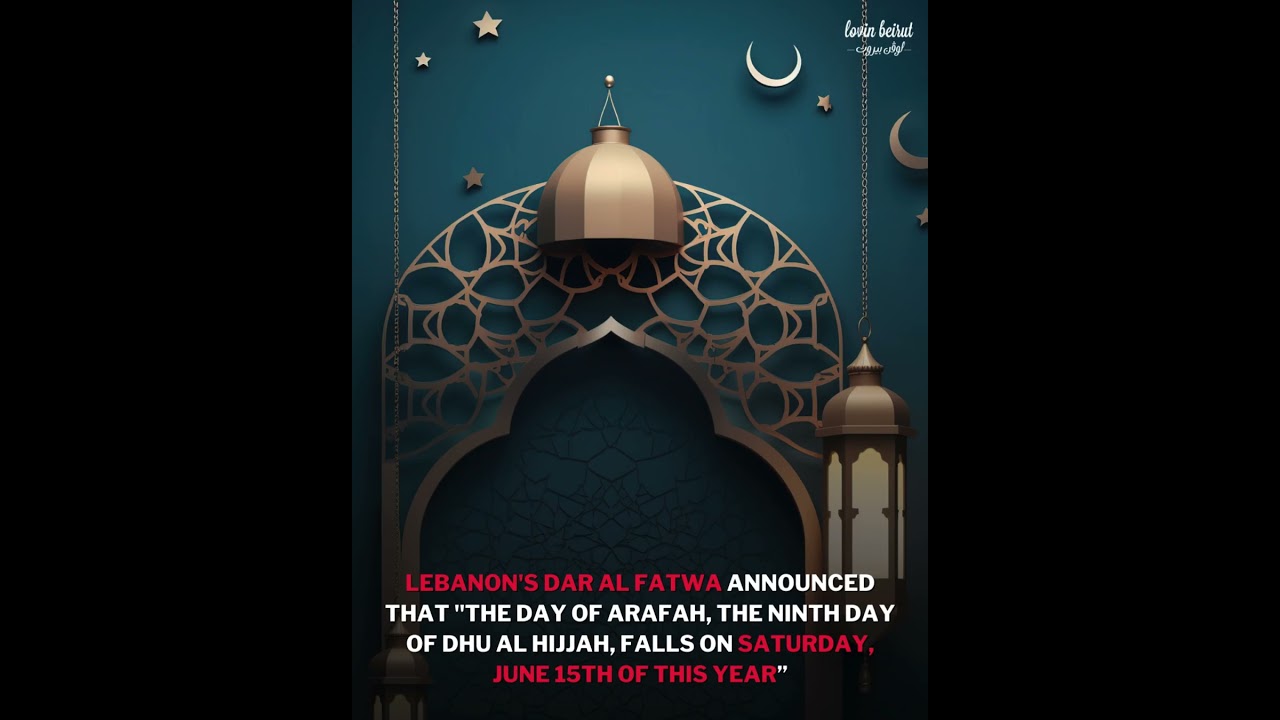 Lebanon Announces the Public Holiday for Eid al Adha!