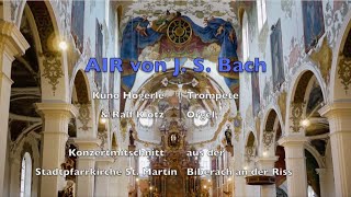 Air Bwv 1068 J S Bach Ralf Klotz Org Kuno Hogerle Trp Youtube