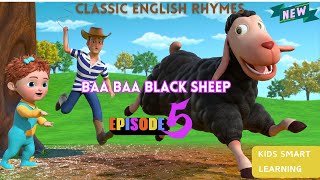 Baa Baa Black Sheep | Classic English Rhymes and Kids Songs | Cartoons and Rhymes by Yoozy Duck Ep05