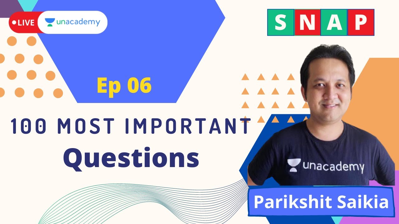 SNAP 2020 | 100 Most Important Questions | Quantitative | Parikshit Saikia | Unacademy CATalyst