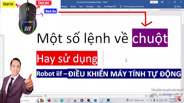 Một số lệnh về chuột hay sử dụng - Robot iif – Điều khiển máy tính tự động