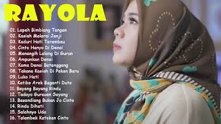 Rayola Best of The Best Full Album Terpopuler Pop Minang Terlaris