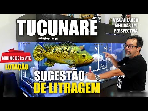 SUGESTÃO DE LITRAGEM TUCUNARÉ- MÍN. Lts ATÉ LOTAÇÃO – MÉTODO AQUARISMO JUMBO