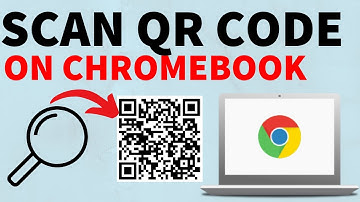 How to Scan a QR Code on Chromebook - 2025