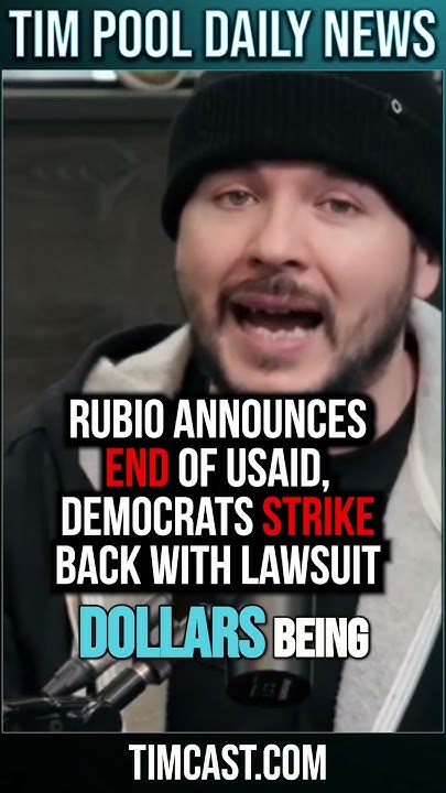 Rubio Announces END Of USAID, Democrats STRIKE BACK With Lawsuit #shorts - YouTube