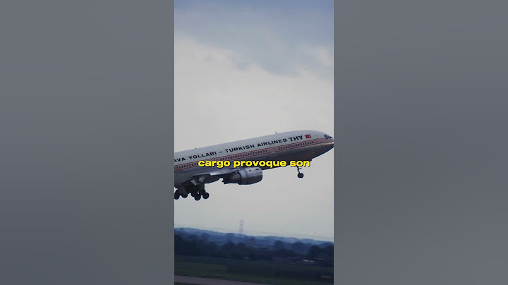 ✈️​💥Le CRASH du vol 981 de Turkish Airlines en région parisienne