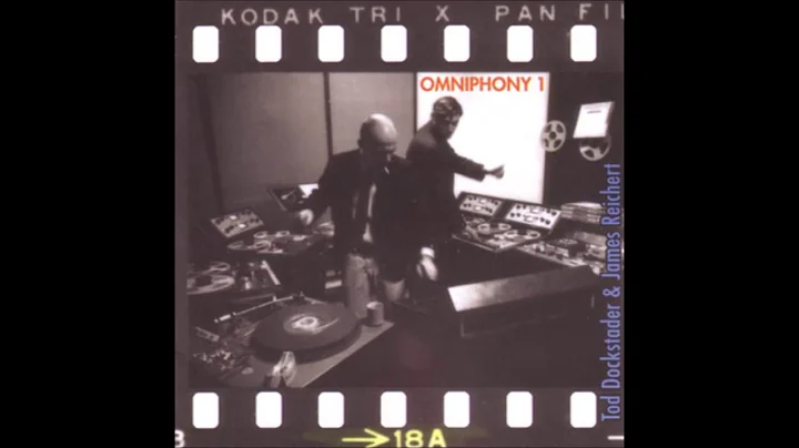 Tod Dockstader & James Reichert - Omniphony 1