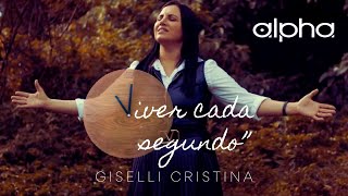 Giselli Cristina - Viver Cada Segundo