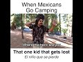 When mexicans go camping  mrchuy