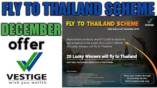 Fly to thailand scheme. for 25 dec #vestige #thailand #trip #scheme
#offer #mlm #network #marketing