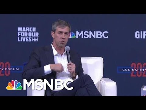 O'Rourke: 'When The Second Amendment Was Ratified, It Took 3 Minutes To Reload A Musket' | MSNBC