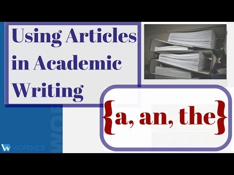 Using Articles (a, an, the) in Academic Writing