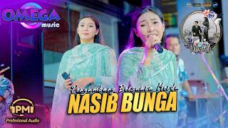 Download lagu Penyumbang Lagu Bersuara Merdu.. NASIB BUNGA OMEGA MUSIC Live Kroman - Gresik #pmaudio