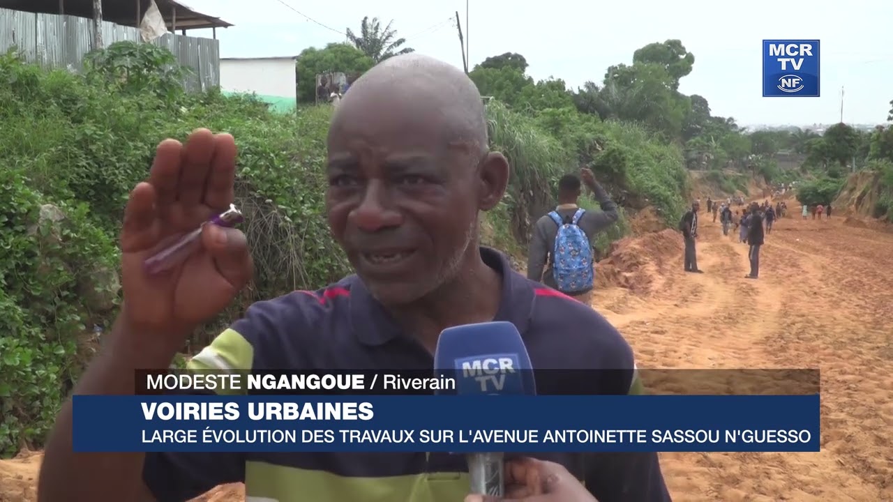 VOIRIES URBAINES / LARGE ÉVOLUTION DES TRAVAUX SUR L'AVENUE ANTOINETTE SASSOU N'GUESSO