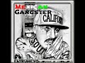 Chicano rap mix vol seis  mexican gangster