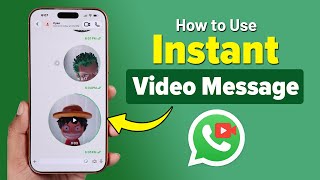 How to Use Instant Video Messages on WhatsApp! [2026] screenshot 2