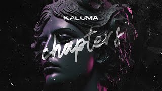 KALUMA - Chapters (Official Audio)