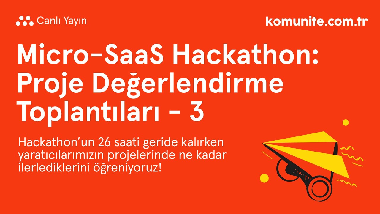 Hackathon Proje Değerlendirme Toplantıları - 3