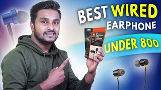 6 Best Wired Earphones Under 800 2024 ⚡Tamil!