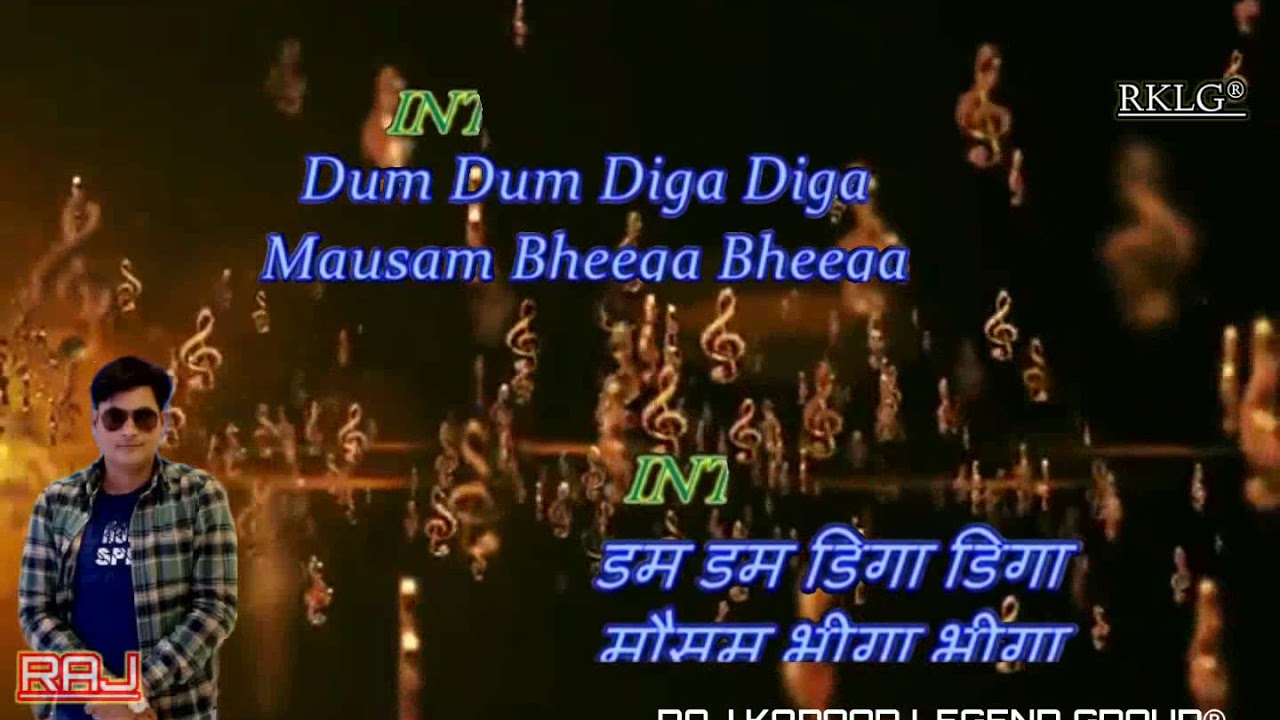 SONG     DUM DUM DIGA DIGA KARAOKE WITH LYRICS bollywoodsongs love  bollywood