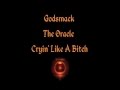 Godsmack - Cryin&#39; Like A Bitch