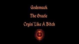 Godsmack - Cryin&#39; Like A Bitch