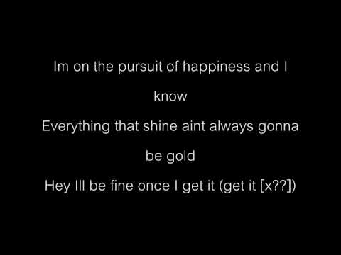 Kid Cudi - Pursuit of Happiness- Steve Aoki dance remix [Dirty] Lyrics