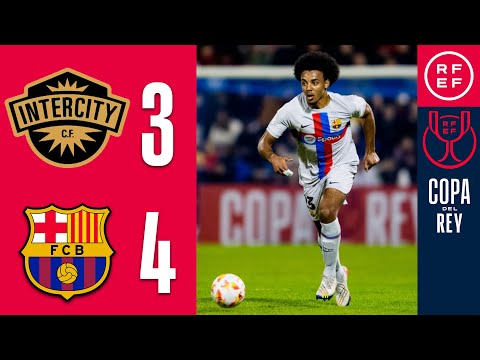 Resumen Copa del Rey | CF Intercity CF 3-4 FC Barcelona | Dieciseisavos de final