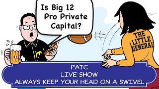 Is Big 12 Betting On Private Capital?
