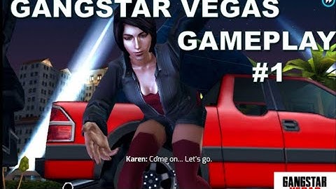 Gangstar Vegas Gameplay Walkthrough Part 1(iOS,Android)#Gangstar4#GameloftGames