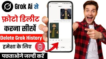 Grok App Se Photo Delete Kaise Kare | How To Delete Photos in Grok App | Grok App Photo Delete