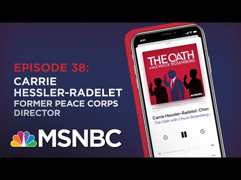 Chuck Rosenberg Podcast With Carrie Hessler-Radelet | The Oath - Ep 38 | MSNBC