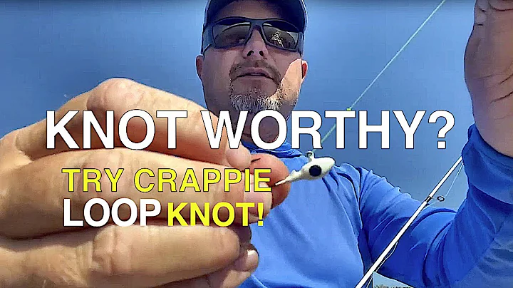 Crappie Fishing Loop Knot