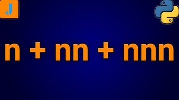 Write A Python Program That Accepts An Integer (n) And Compute The Value Of n+nn+nnn