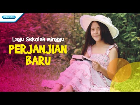 Lagu Sekolah Minggu/Perjanjian Baru - Karen Lontoh (Video)