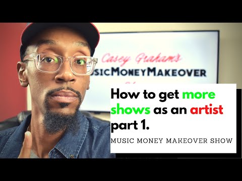 How to get more shows as an artist pt 1 | Open Mic Fanbase