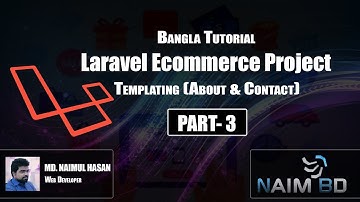 Laravel eCommerce Project | Templating Part- 3 | Bangla Tutorial | Naim BD