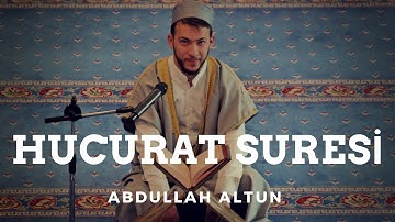 Hucurat Suresi / Abdullah Altun