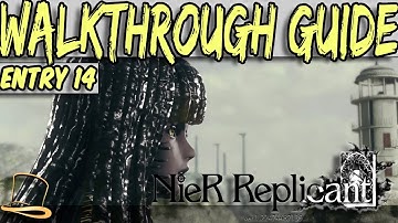 NIER REPLICANT ver. 1.2 - Walkthrough Part 14 - THE BEACHED SHIPWRECK [4K 60FPS]